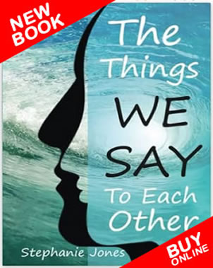 The Things We Say To Each Other